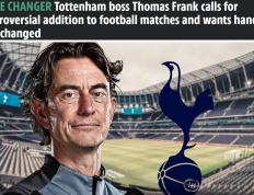 弗兰克建议足球比赛调整暂停规则和手球规则